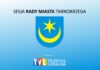 2025.07.31 – XXVI SESJI RADY MIASTA TARNOBRZEGA. ZAPRASZAMY NA TRANSMISJĘ