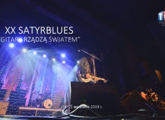 OKO REPORTERA Z DN. 26 WRZEŚNIA 2019 – XX SATYRBLUES
