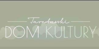 2020.05.06 – 190 TYSIĘCY DLA TARNOBRZESKIEGO DOMU KULTURY
