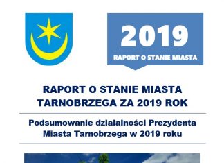 2020.06.05 – RAPORT O STANIE MIASTA TARNOBRZEGA ZA 2019 ROK