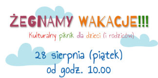 2020.08.26 – PIKNIK NA ZAKOŃCZENIE WAKACJI