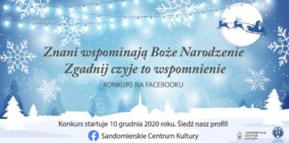 2020.12.08 – KONKURS: ZNANI WSPOMINAJĄ BOŻE NARODZENIE. ZGADNIJ CZYJE TO WSPOMNIENIE
