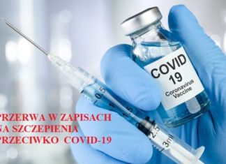 2021.01.27 – PRZERWA W ZAPISACH NA SZCZEPIENIA PRZECIWKO COVID-19