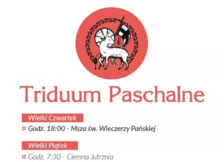 2021.03.28 – TRIDUUM PASCHALNE U DOMINIKANÓW. TRZEBA ZROBIĆ REZERWACJĘ