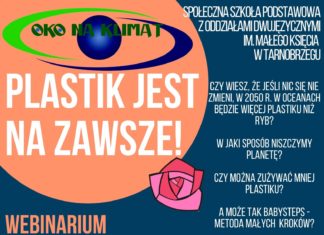2021.04.14 – WEBINARIUM “PLASTIK JEST NA ZAWSZE”