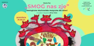 2021.05.31 – SMOG NAS ZJE – EKOLOGICZNE SŁUCHOWISKO DLA DZIECI