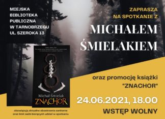 SPOTKANIE AUTORSKIE Z MICHAŁEM ŚMIELAKIEM