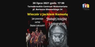 2021.07.22 – WIECZÓR Z JACKIEM KOMUDĄ