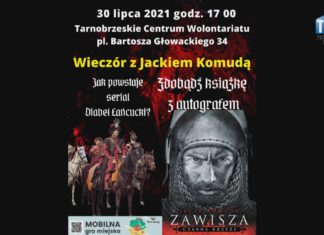 2021.07.22 – WIECZÓR Z JACKIEM KOMUDĄ