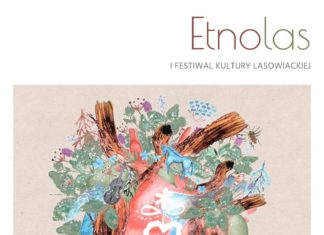ETNOLAS – I FESTIWAL KULTURY LASOWIACKIEJ