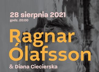 RAGNAR ÓLAFSSON & DIANA CIECIERSKA