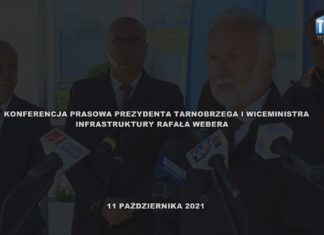 2021.10.11 – KONFERENCJA PRASOWA PREZYDENTA TARNOBRZEGA I WICEMINISTRA INFRASTRUKTURY RAFAŁA WEBERA