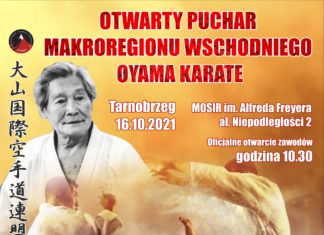 OTWARTY PUCHAR MAKROREGIONU WSCHODNIEGO OYAMA KARATE