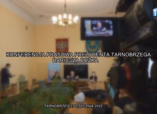 2022.01.27 – KONFERENCJA PRASOWA PREZYDENTA TARNOBRZEGA – DARIUSZA BOŻKA