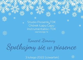 KONCERT ZIMOWY “SPOTKAJMY SIĘ W PIOSENCE”