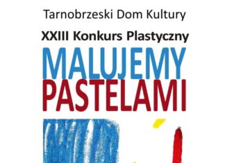 MALUJEMY PASTELAMI. KONKURS PLASTYCZNY