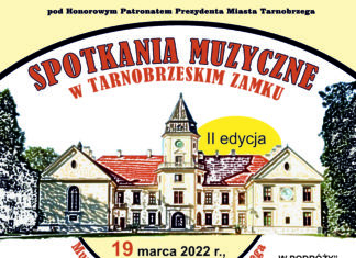 II EDYCJA “SPOTKAŃ MUZYCZNYCH W TARNOBRZESKIM ZAMKU. MUZYKA Z ENERGIĄ”