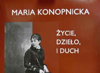 WYSTAWA “MARIA KONOPNICKA – ŻYCIE, DZIEŁO I DUCH”