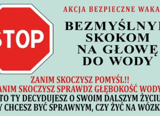 PAMIĘTAJ! ZANIM SKOCZYSZ NA GŁOWĘ DO WODY, SPRAWDŹ JEJ GŁĘBOKOŚĆ