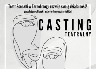 CASTING DO GRUPY TEATRALNEJ!