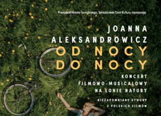 KONCERT JOANNY ALEKSANDROWICZ “OD NOCY DO NOCY”