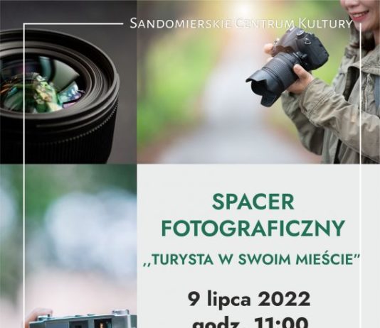 SPACER FOTOGRAFICZNY “TURYSTA W SWOIM MIEŚCIE”
