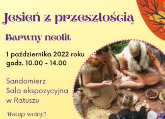 JESIEŃ Z PRZESZŁOŚCIĄ. BARWNY NEOLIT