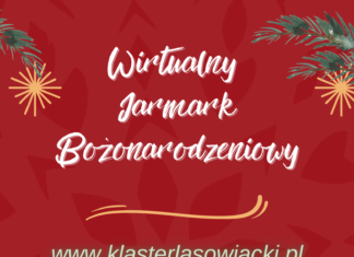 KLASTER LASOWIACKI ZAPRASZA NA WIRTUALNY JARMARK BOŻONARODZENIOWY