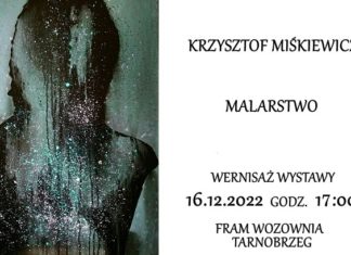 KRZYSZTOF MIŚKIEWICZ – MALARSTWO