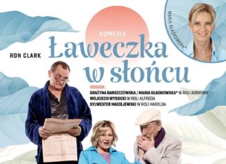 SPEKTAKL “ŁAWECZKA W SŁOŃCU”