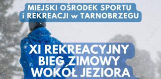 XI REKREACYJNY BIEG ZIMOWY WOKÓŁ JEZIORA TARNOBRZESKIEGO