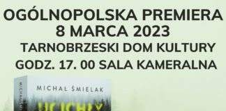 OGÓLNOPOLSKA PREMIERA W TARNOBRZEGU