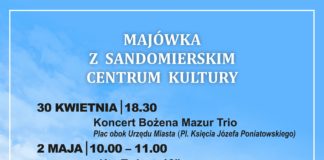 MAJÓWKA Z SANDOMIERSKIM CENTRUM KULTURY