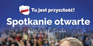 SPOTKANIE OTWARTE Z DONALDEM TUSKIEM