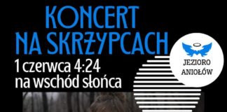 JEZIORO ANIOŁÓW Z KONCERTEM NA SKRZYPCACH