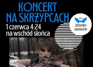 JEZIORO ANIOŁÓW Z KONCERTEM NA SKRZYPCACH