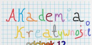 2023.05.31 – AKADEMIA KREATYWNOŚCI ODC. 12