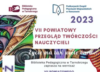 WERNISAŻ VII POWIATOWEGO PRZEGLĄDU TWÓRCZOŚCI NAUCZYCIELI