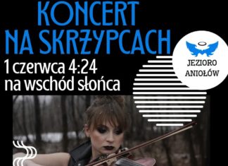 JEZIORO ANIOŁÓW ZE SKRZYPCAMI W TLE