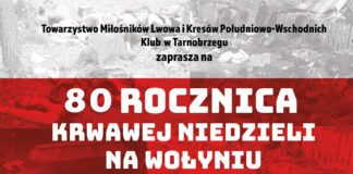 80. ROCZNICA KRWAWEJ NIEDZIELI NA WOŁYNIU