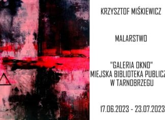 KRZYSZTOF MIŚKIEWICZ – MALARSTWO