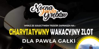 CHARYTATYWNY WAKACYJNY ZLOT DLA PAWŁA GAŁKI