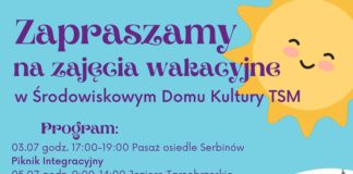 ZAJĘCIA WAKACYJNE W ŚRODOWISKOWYM DOMU KULTURY TSM
