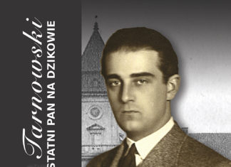 WYSTAWA “ARTUR TARNOWSKI – OSTATNI PAN NA DZIKOWIE”