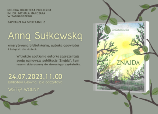 SPOTKANIE Z ANNĄ SUŁKOWSKĄ – AUTORKĄ POWIEŚCI “ZNAJDA”
