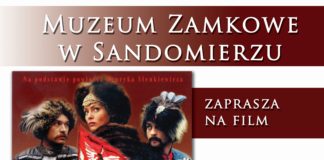 “OGNIEM I MIECZEM” NA DZIEDZIŃCU ZAMKU KRÓLEWSKIEGO W SANDOMIERZU