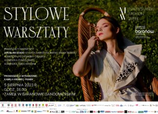 STYLOWE WARSZTATY W BARANOWIE SANDOMIERSKIM