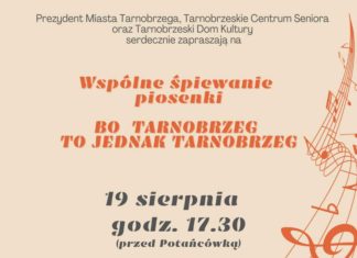 WSPÓLNE ŚPIEWANIE PIOSENKI “BO TARNOBRZEG TO JEDNAK TARNOBRZEG”