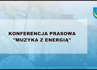 2023.08.22 – KONFERENCJA PRASOWA – “MUZYKA Z ENERGIĄ”