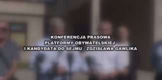 2023.09.28 – KONFERENCJA PRASOWA PLATFORMY OBYWATELSKIEJ I KANDYDATA DO SEJMU ZDZISŁAWA GAWLIKA